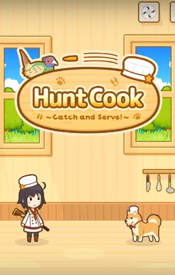 Hunt cook: Catch and serve! скриншот 1