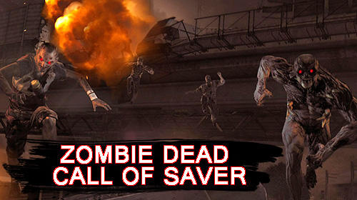 Zombie dead: Call of saver captura de pantalla 1