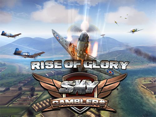 Sky gamblers: Rise of glory for iPhone