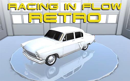 Racing in flow: Retro screenshot 1