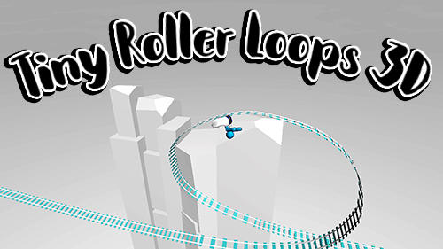 Tiny roller loops 3D captura de pantalla 1