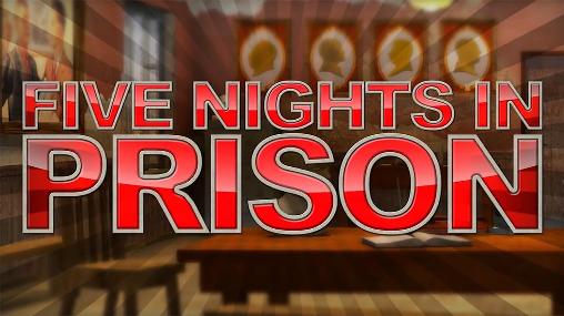 Five nights in prison captura de pantalla 1