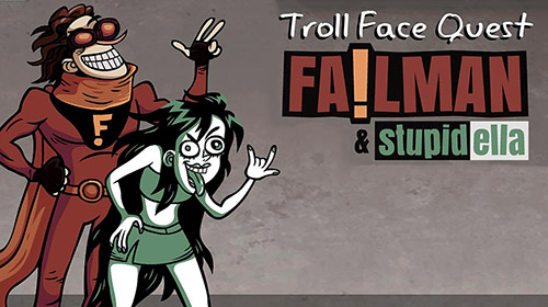 Troll face quest: Stupidella and Failman captura de tela 1