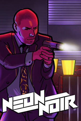 Neon noir: Mobile arcade shooter скриншот 1