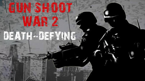 Gun shoot war 2: Death-defying captura de tela 1