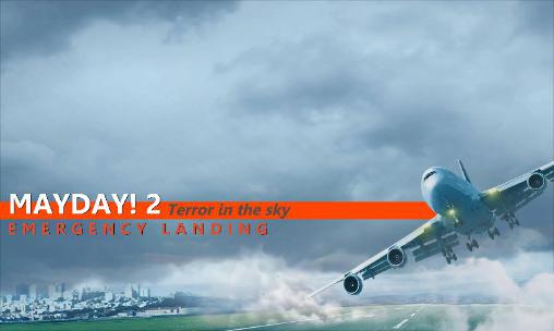 Mayday! 2: Terror in the sky. Emergency landing capture d'écran 1
