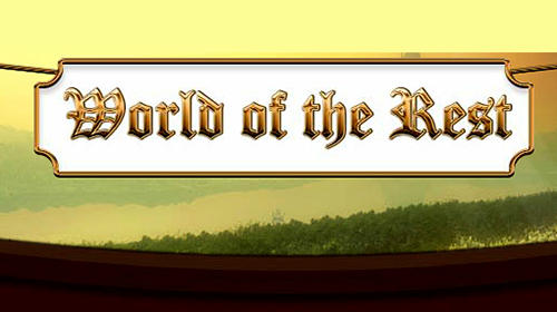 World of rest: Online RPG скриншот 1