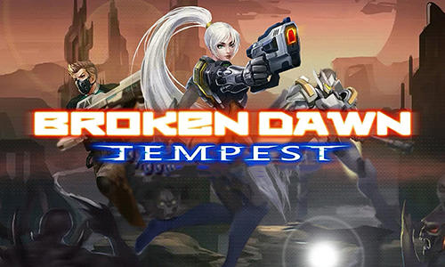 Broken dawn: Tempest captura de tela 1