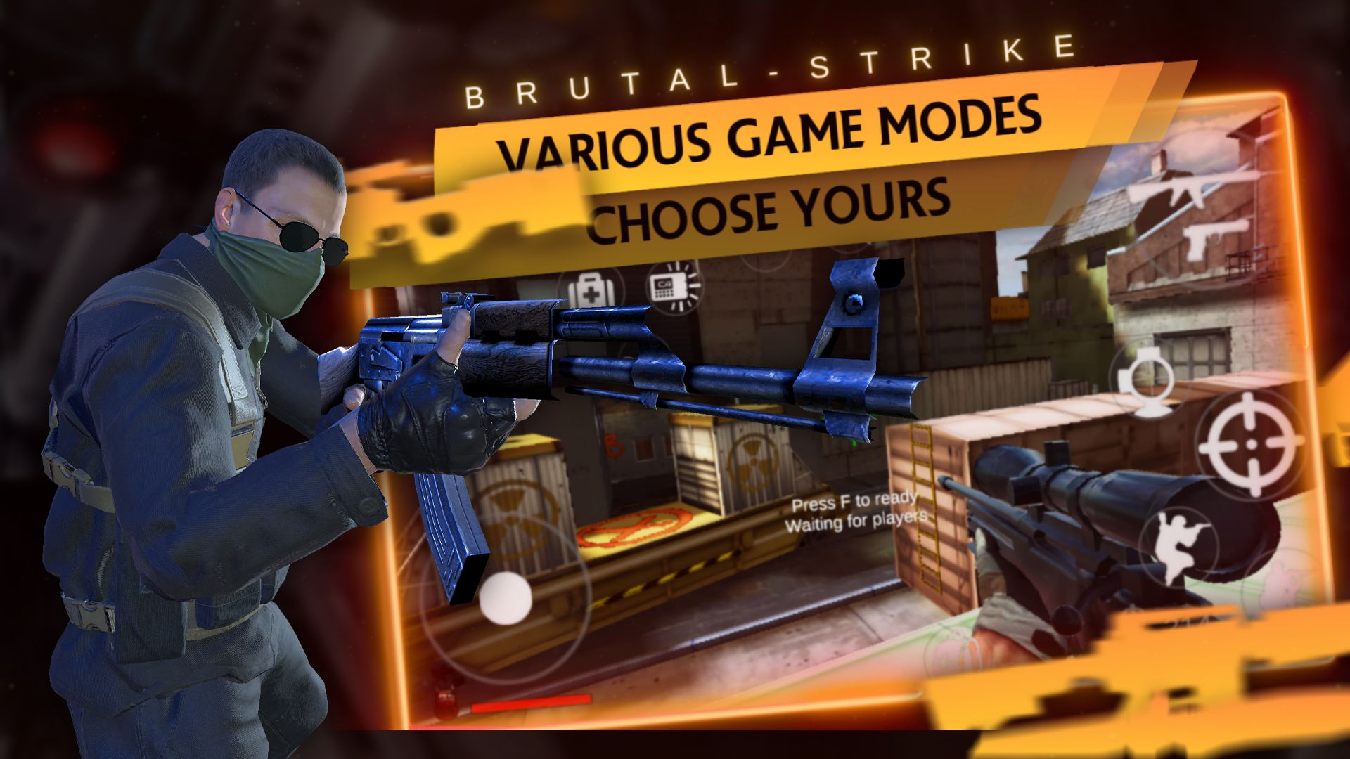 Brutal Strike - Counter Strike Brutal - CS GO for Android