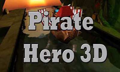 Pirate Hero 3D capture d'écran 1