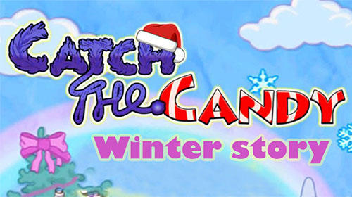 Catch the candy: Winter story screenshot 1