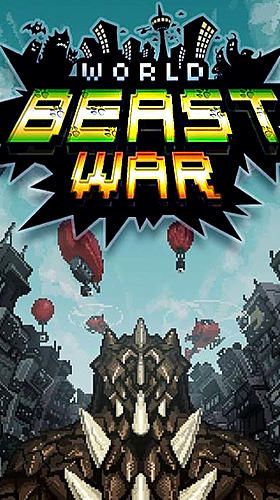 World beast war: Destroy the world in an idle RPG captura de tela 1