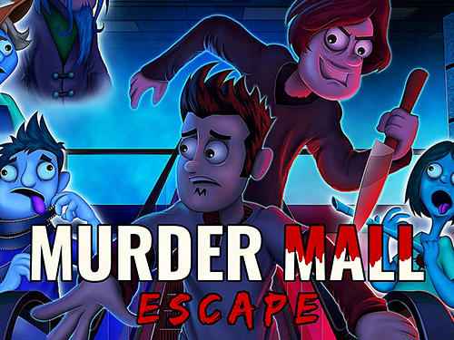 Murder mall escape прохождение