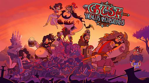 Crush your enemies screenshot 1