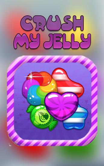 Crush my jelly скриншот 1