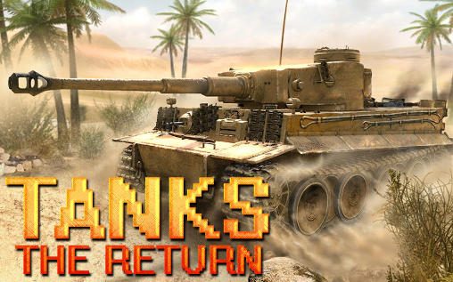 Tanks: The return capture d'écran 1