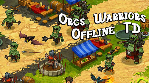 Orcs warriors: Offline tower defense captura de tela 1
