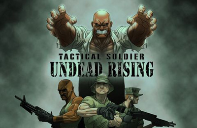 Tactical Soldier - Undead Rising for iPhone