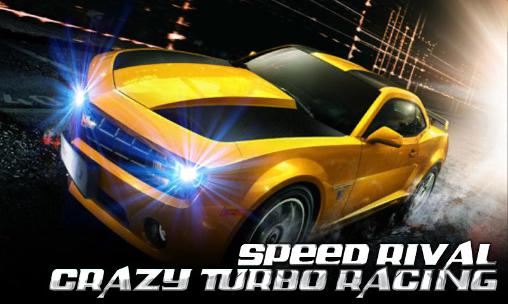 Иконка Speed rival: Crazy turbo racing