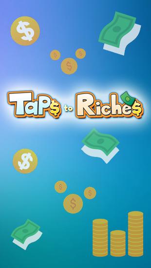 Taps to riches скриншот 1