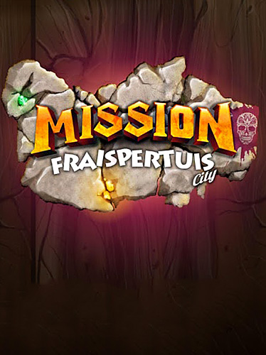 Mission: Fraispertuis city captura de pantalla 1