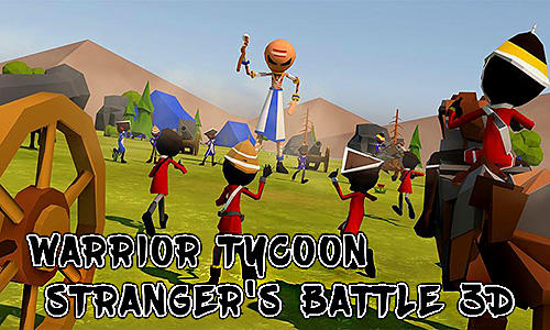 Warrior tycoon: Stranger's battle 3D captura de pantalla 1