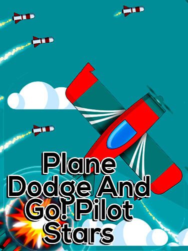 Plane dodge and go! Pilot stars capture d'écran 1