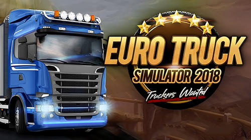 Euro truck simulator 2018: Truckers wanted captura de tela 1