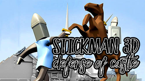 Stickman 3D: Defense of castle capture d'écran 1