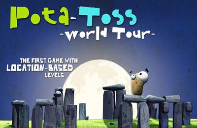 Pota-Toss World Tour: a Fun Location Based Adventure in Russian