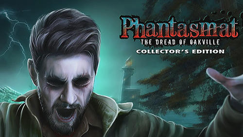 Phantasmat: The dread of Oakville. Collector’s edition скриншот 1