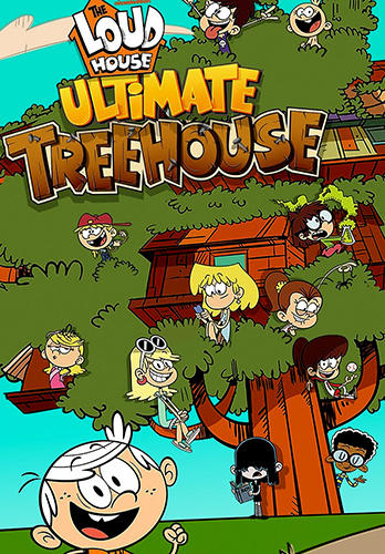 Loud house: Ultimate treehouse屏幕截圖1