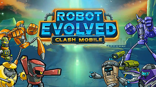Robot evolved: Clash mobile captura de tela 1