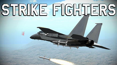 Strike fighters screenshot 1