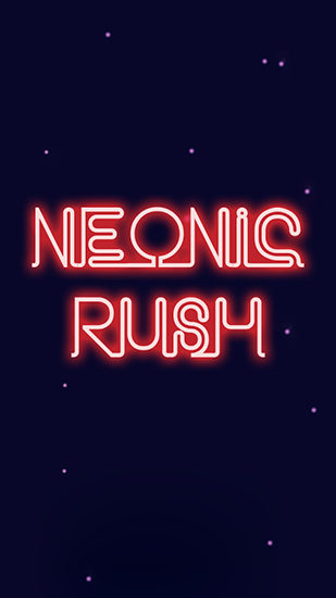 Neonic rush captura de pantalla 1