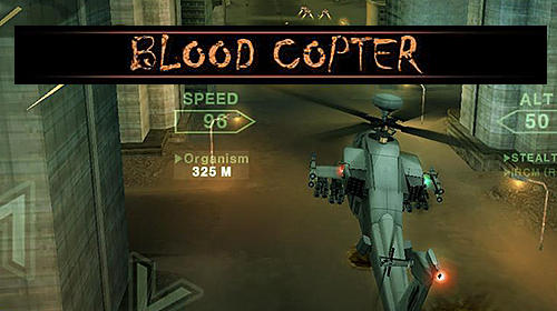 Blood copter screenshot 1