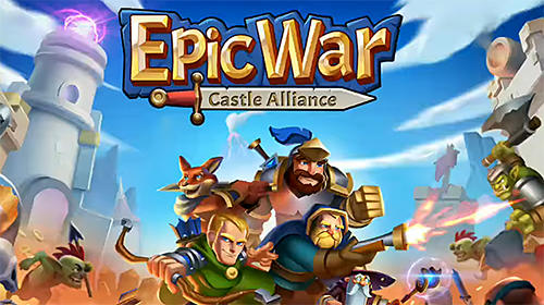 Epic war: Castle alliance скріншот 1