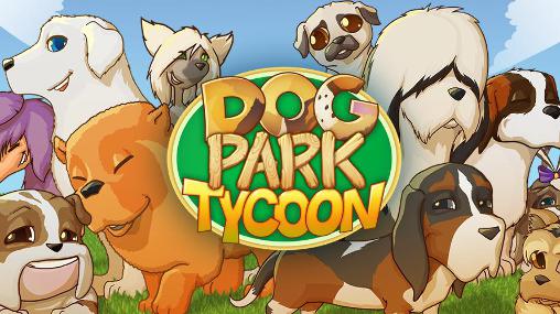 Dog park tycoon скріншот 1