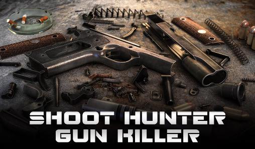 Shoot hunter: Gun killer captura de tela 1