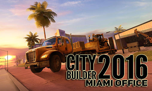 City builder 2016: Miami office icono