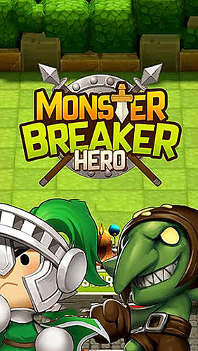 Monster breaker hero captura de pantalla 1