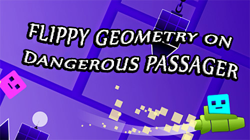 Flippy geometry on dangerous passager Symbol