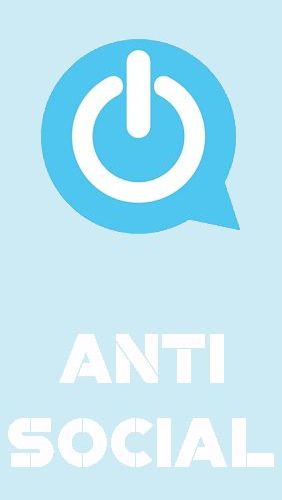 Download AntiSocial: Phone addiction for Android Free, AntiSocial ...