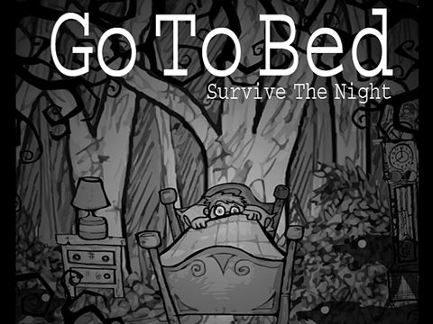 ロゴGo to bed: Survive the night