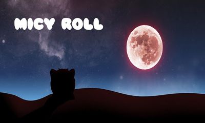 Micy Roll captura de pantalla 1