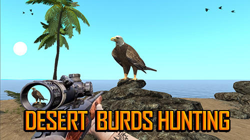Desert birds hunting shooting captura de pantalla 1