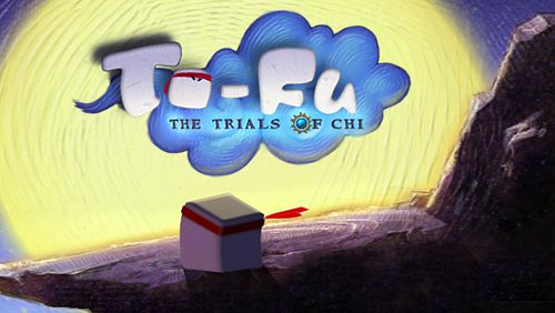 logo To-Fu: The trials of Chi