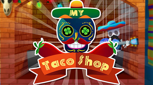 My taco shop capture d'écran 1