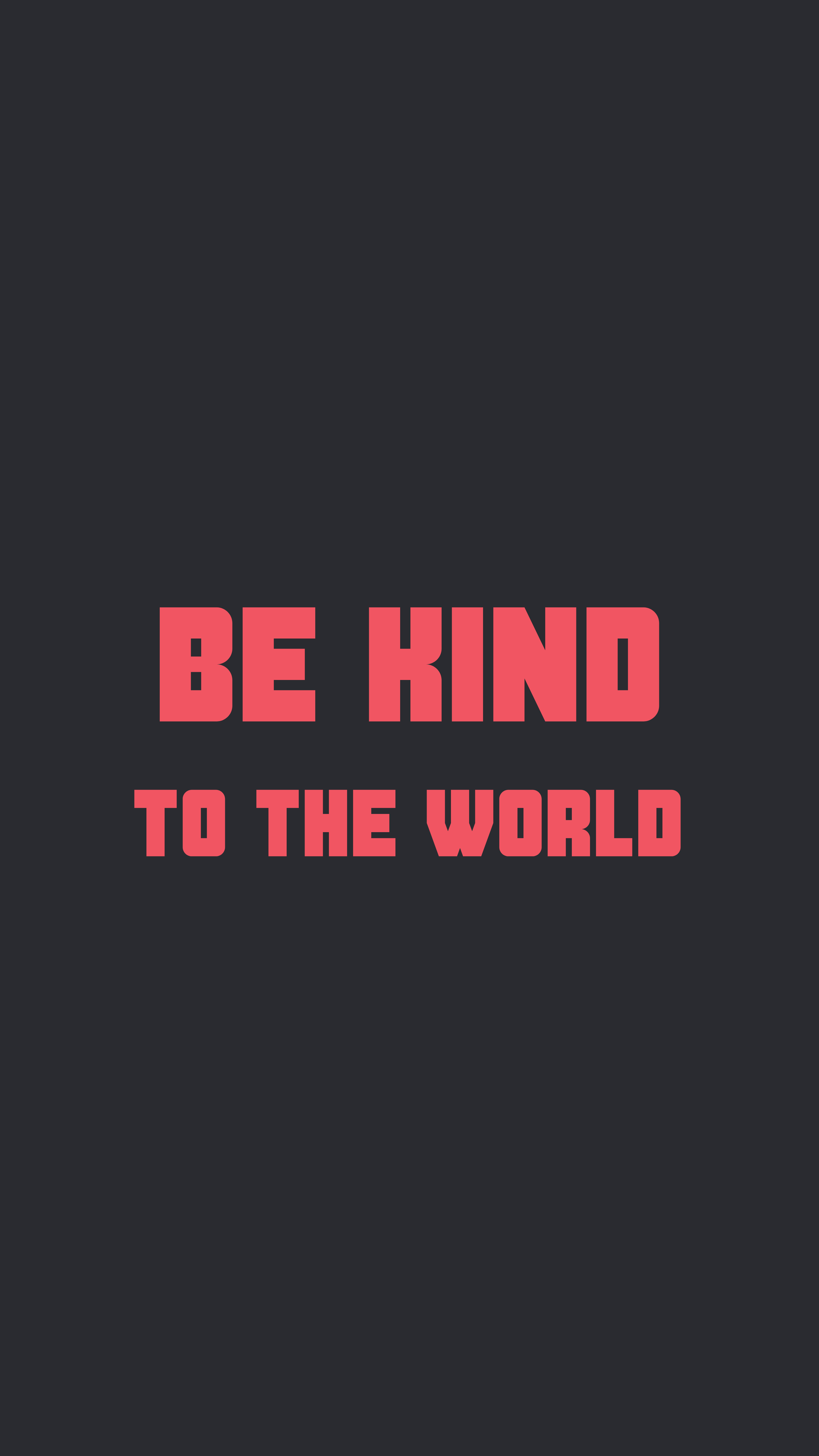 Kindness Cell Phone Wallpapers