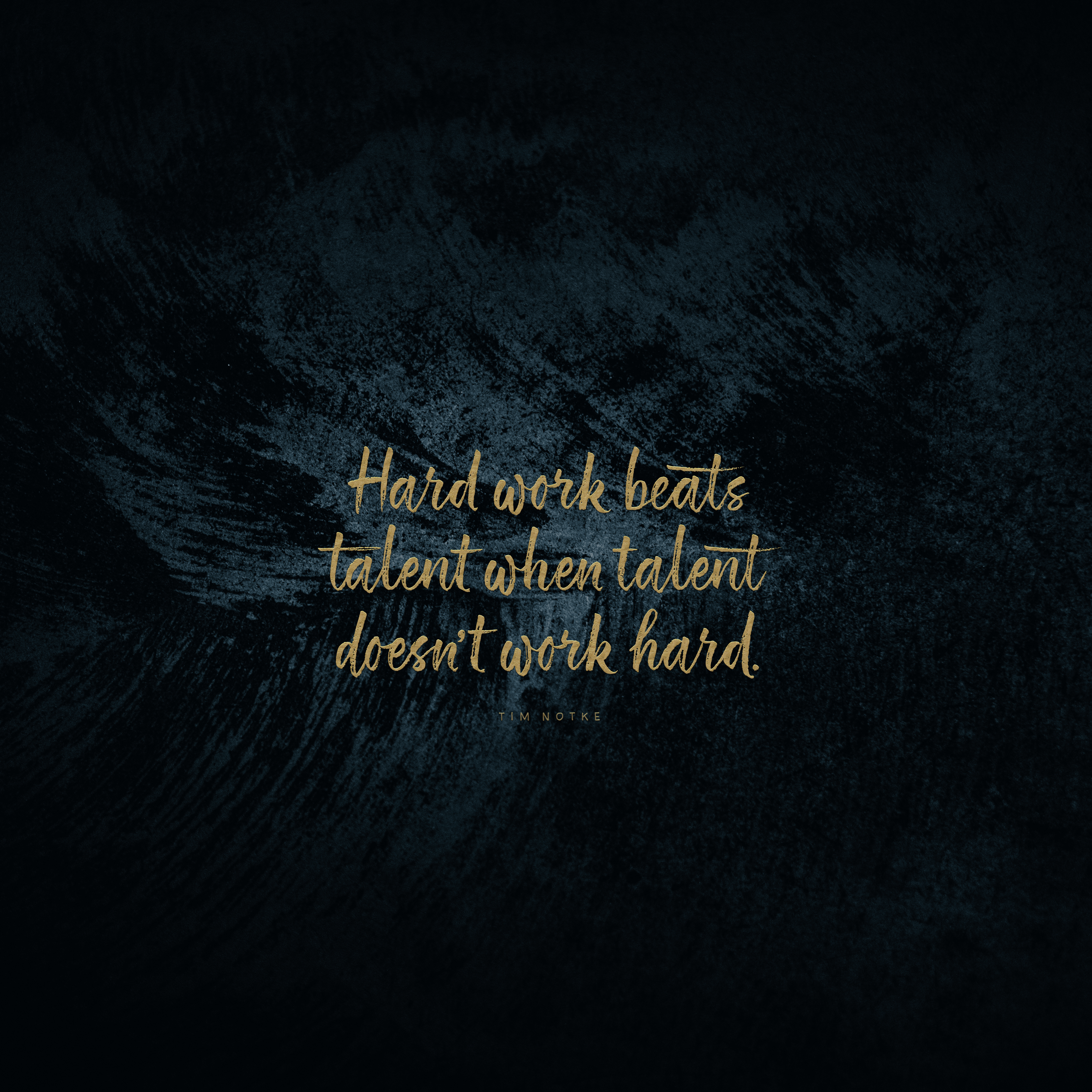 words, motivation, inspiration, phrase, quote, quotation, work, talent wallpaper for mobile